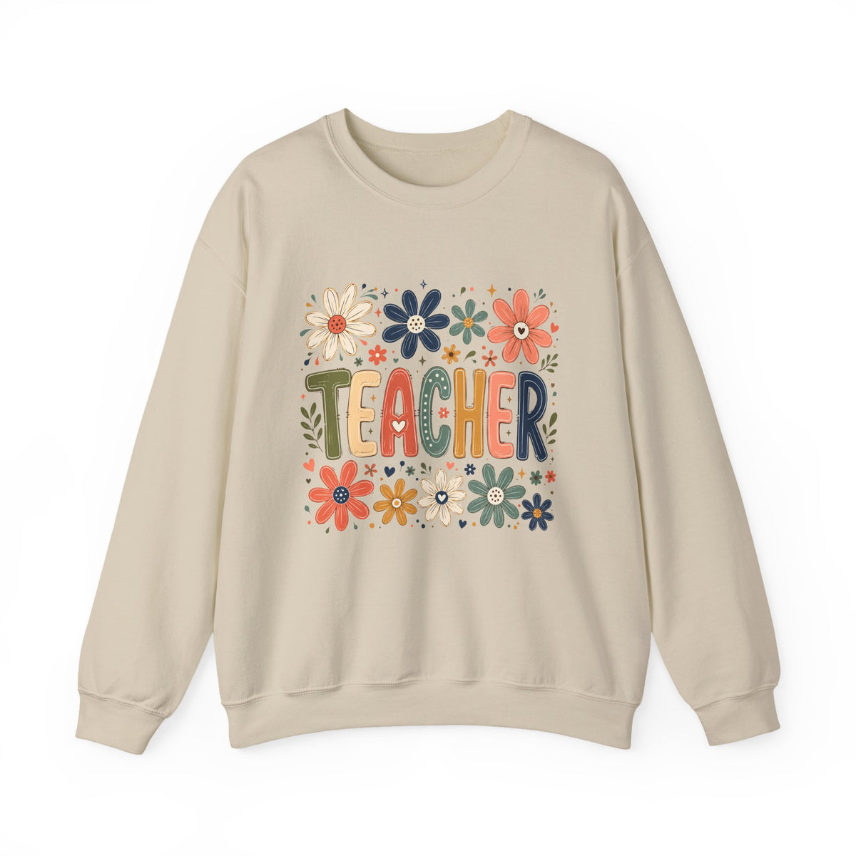 Teacher Floral Sweatshirt – Colorful Teacher Appreciation Gift