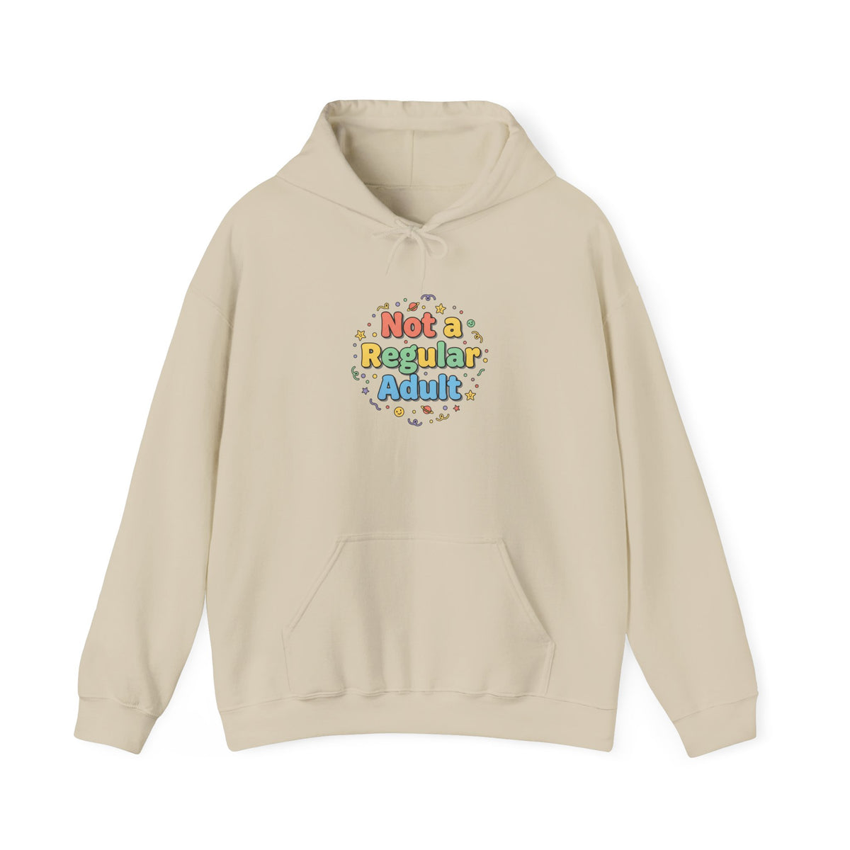 Not a Regular Adult Hoodie | Low-Stakes Humor, Retro Bubble Type