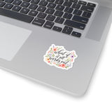 What If It All Works Out Floral Sticker | Inspirational Waterproof Vinyl Decal | Motivational Laptop, Water Bottle & Journal Sticker
