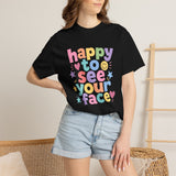 Comfort Colors Happy to See Your Face Teacher Shirt – Pastel Classroom Tee – Kindergarten Teacher T-Shirt – Cute Back to School Shirt – Elementary Teacher Gift