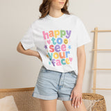 Comfort Colors Happy to See Your Face Teacher Shirt – Pastel Classroom Tee – Kindergarten Teacher T-Shirt – Cute Back to School Shirt – Elementary Teacher Gift