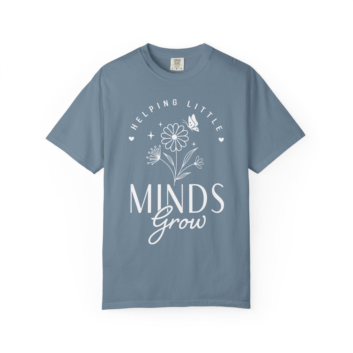 Minds Grow Floral Quote T-Shirt, Helping Little Minds Grow
