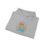 Not a Regular Adult Hoodie | Low-Stakes Humor, Retro Bubble Type