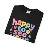 Comfort Colors Happy to See Your Face Teacher Shirt – Pastel Classroom Tee – Kindergarten Teacher T-Shirt – Cute Back to School Shirt – Elementary Teacher Gift