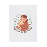 Together We Are Family Velveteen Blanket | Pet Owner Matching, Paw Print Design
