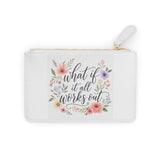 Mini Clutch Bag — "What If It All Works Out" Floral Zip Pouch