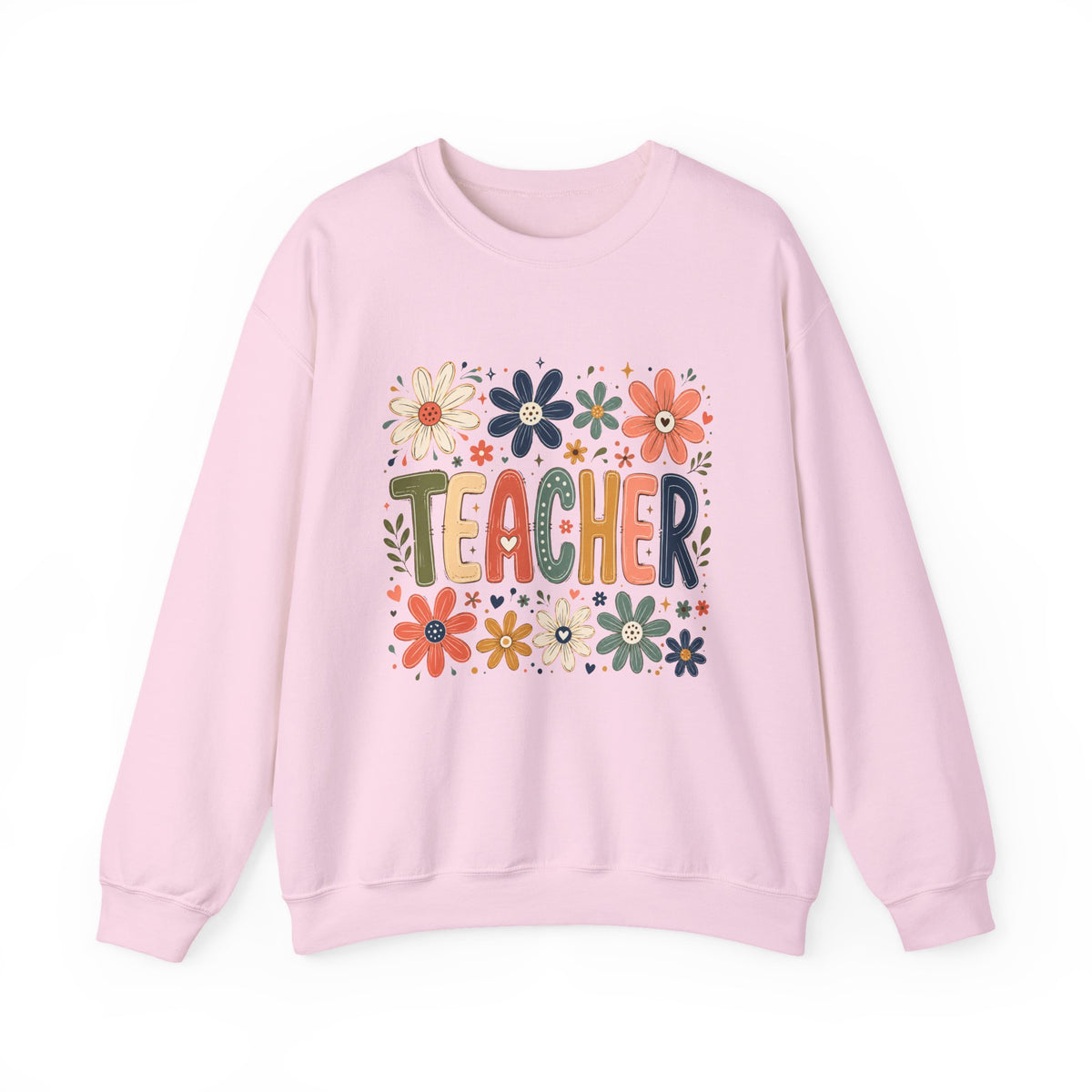 Teacher Floral Sweatshirt – Colorful Teacher Appreciation Gift