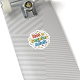 Not a Regular Adult Kiss-Cut Sticker | Low-Stakes Humor, Retro Bubbly Typography