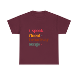 I speak fluent Broadway songs graphic tshirt