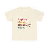 I speak fluent Broadway songs graphic tshirt