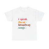 I speak fluent Broadway songs graphic tshirt
