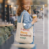 I Speak Fluent Broadway Songs- Eco Tote Bag